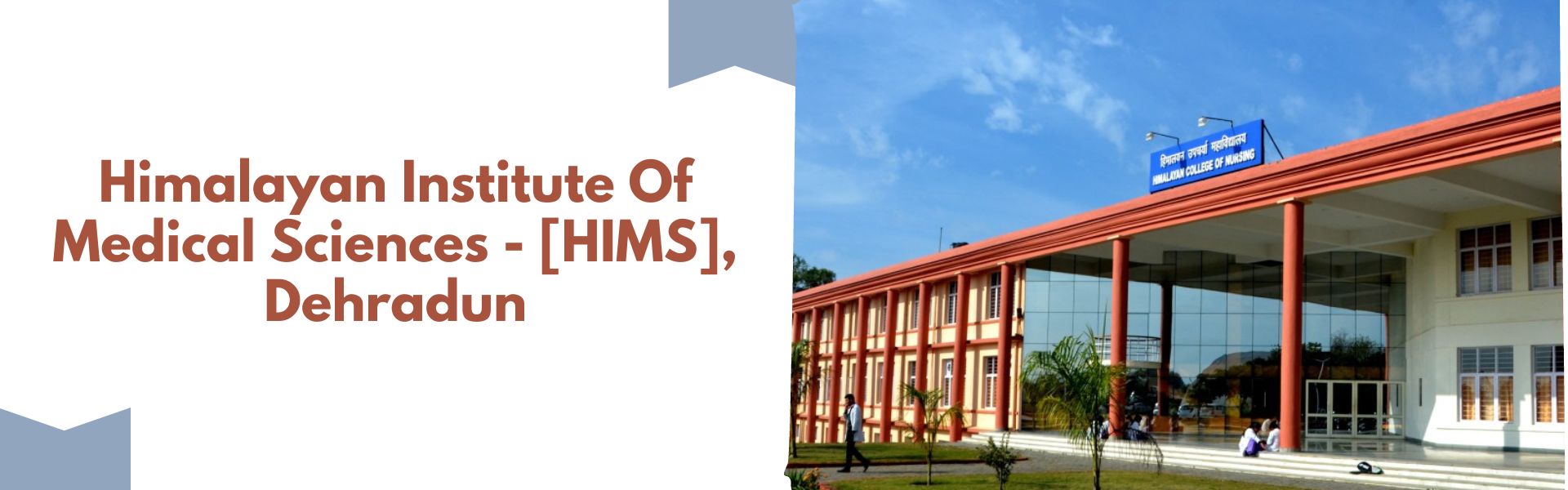 Himalayan Institute Of Medical Sciences - [HIMS], Dehradun